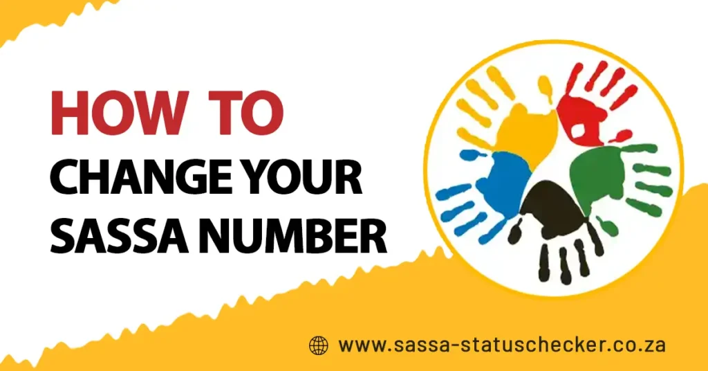 How to Change Your SASSA Phone Number for SRD Grant - A Guide