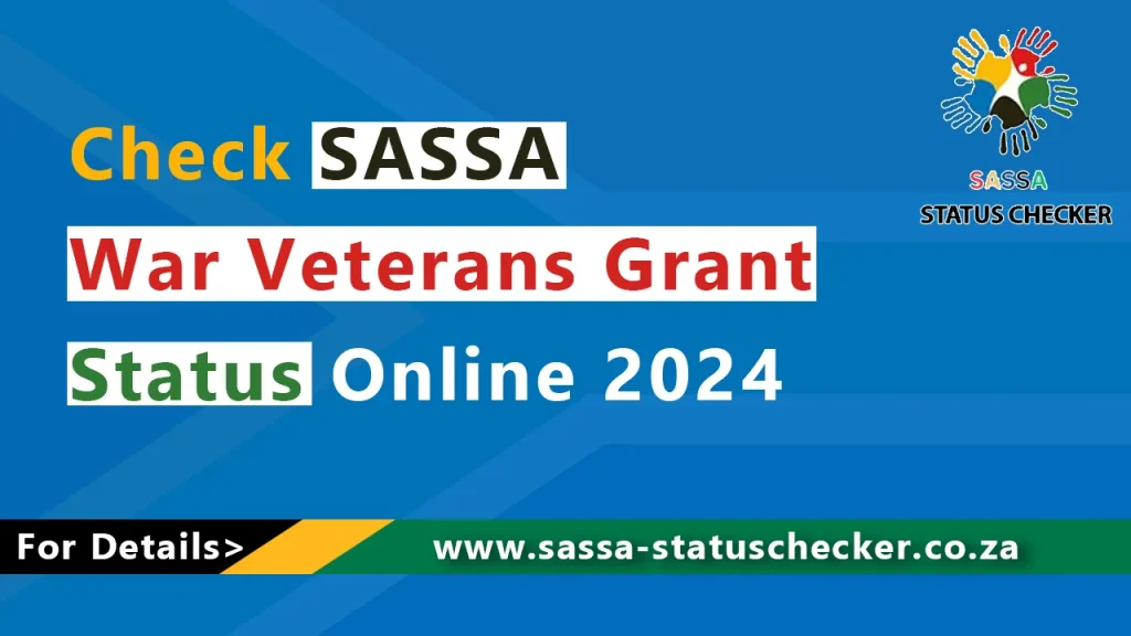 Check SASSA War Veterans Grant Status Online 2024