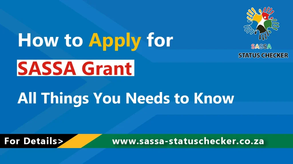 How to Apply for SASSA Grant 2
