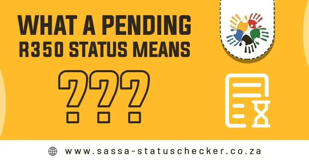 What A Pending R350 Status Means?