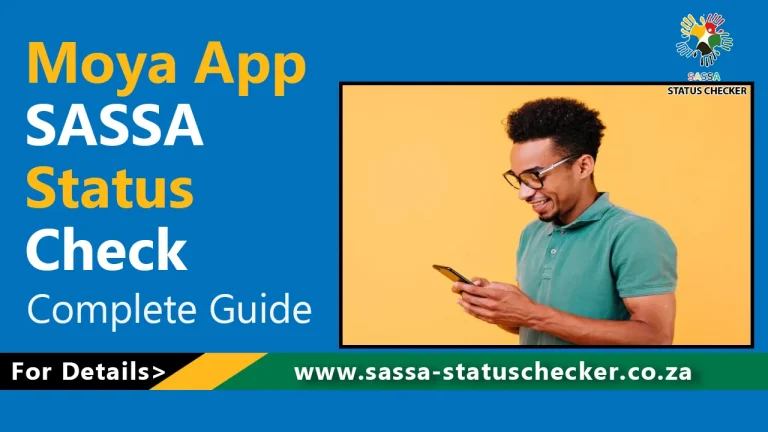 Moya App SASSA Status Check